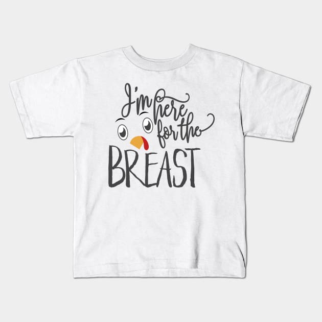 best gift for Thanksgiving breast turkey festive meal T-Shirt Kids T-Shirt by alegant34